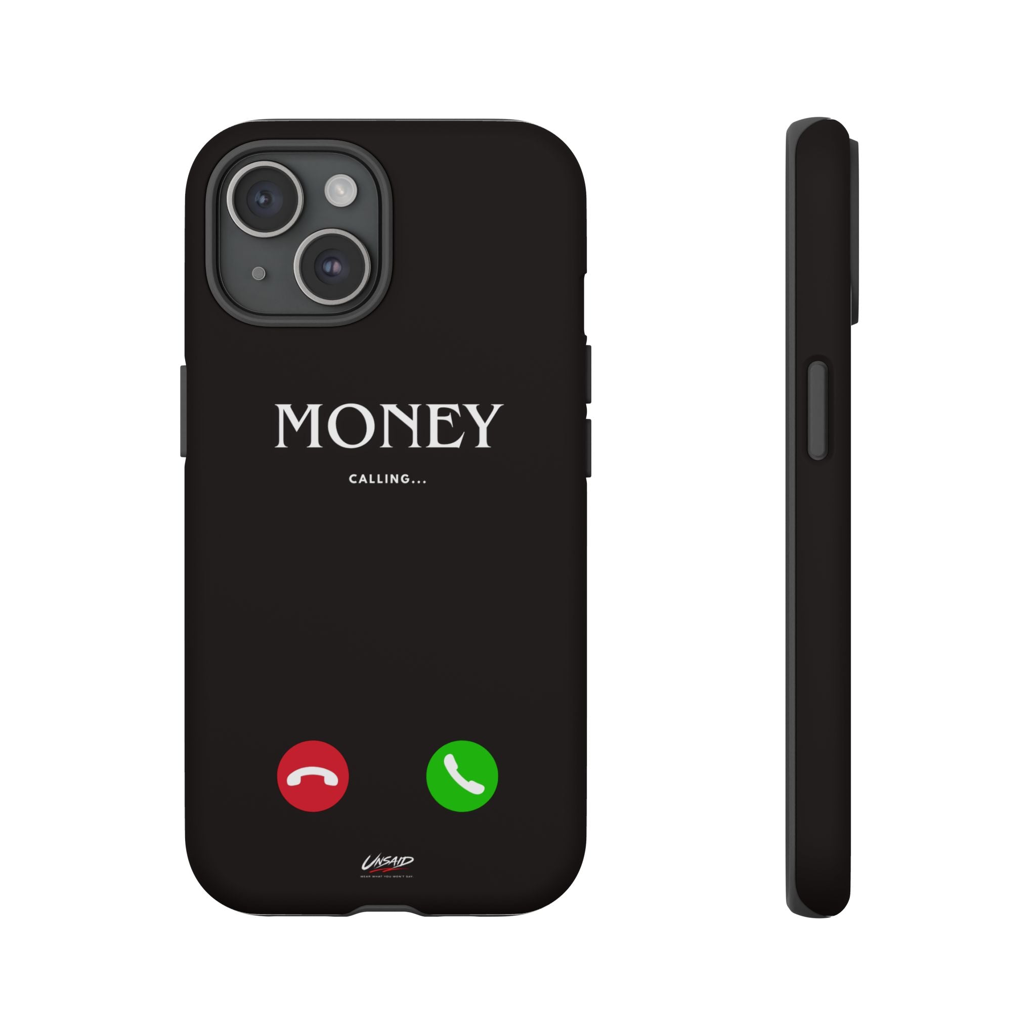 UNSAID - "MONEY CALLING"