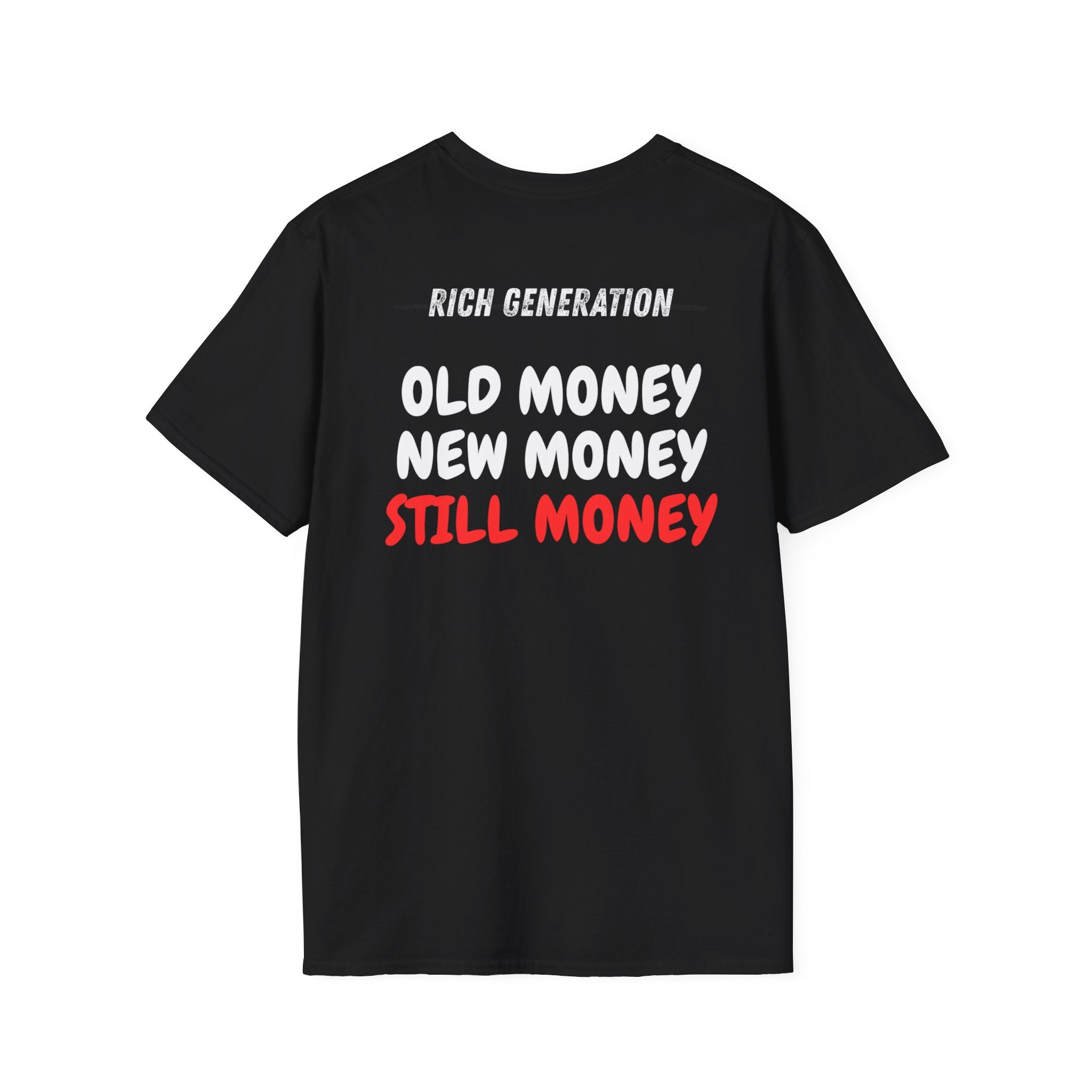 UNSAID - RICH SOCIETY T-SHIRT