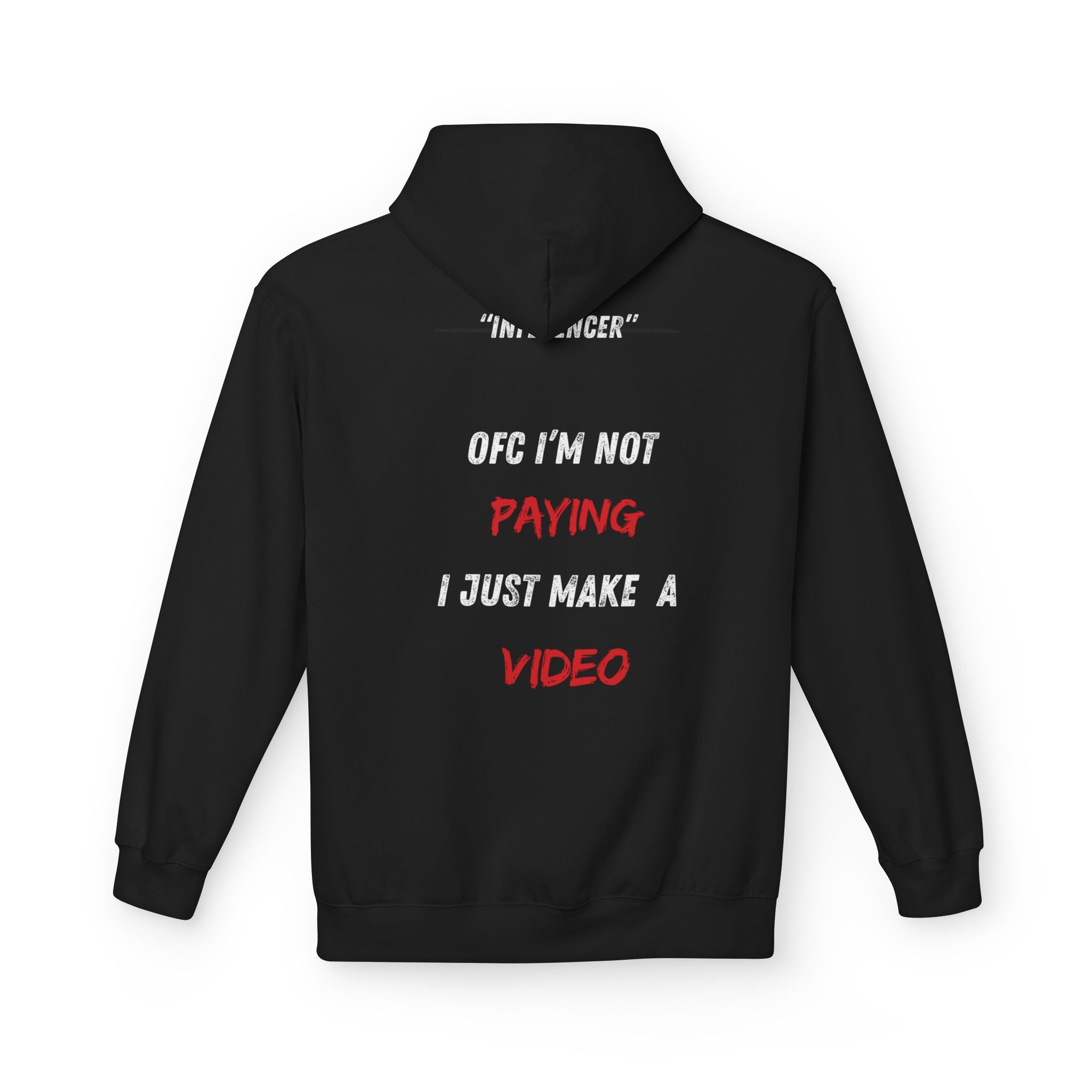 UNSAID - INFLUENCER HOODIE