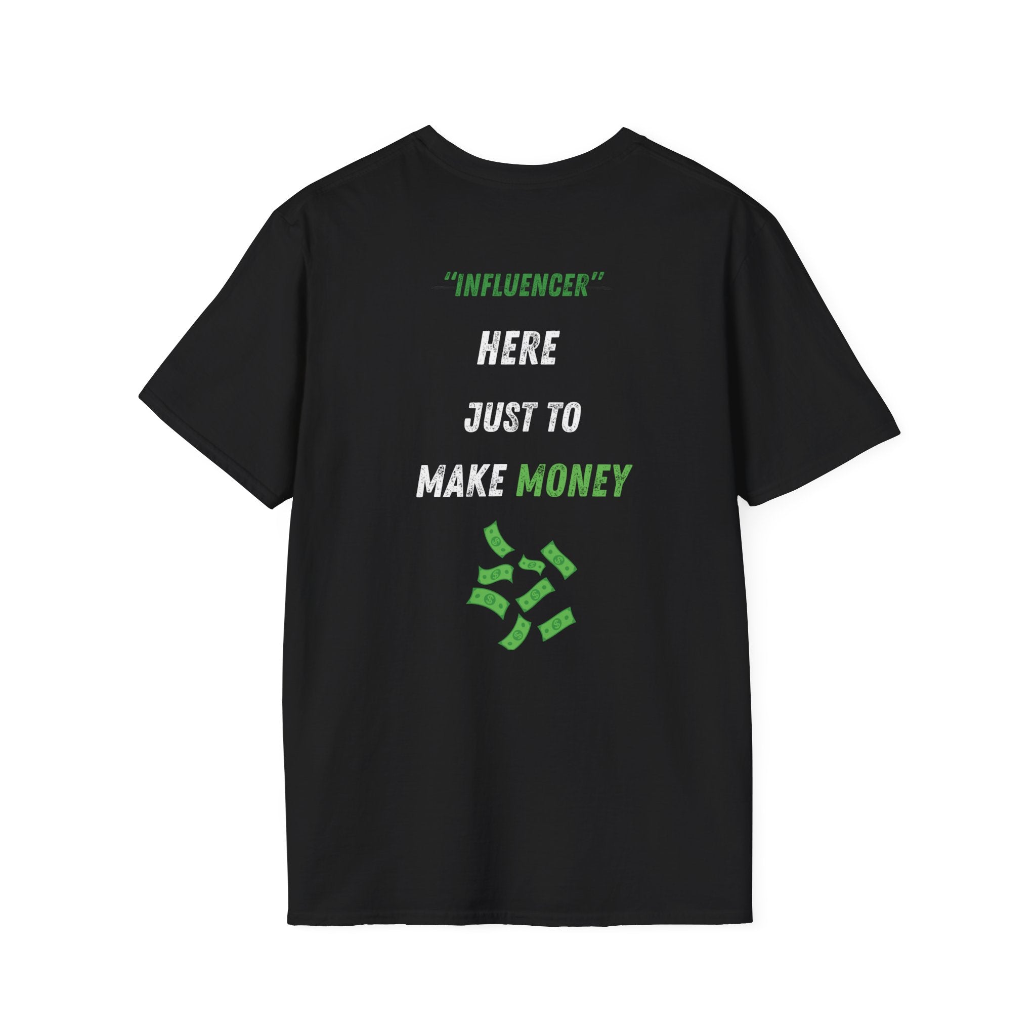 UNSAID - INFLUENCER T-SHIRT