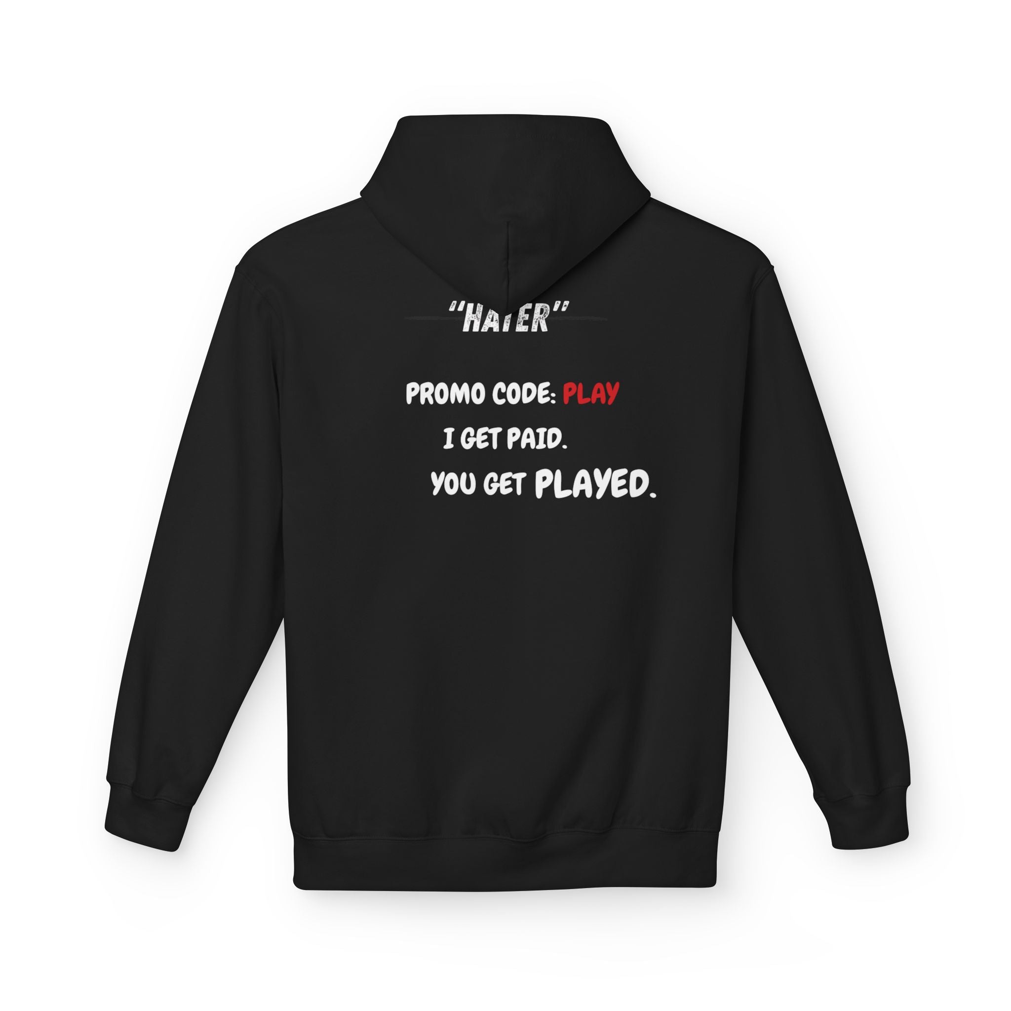 UNSAID - HATER HOODIE