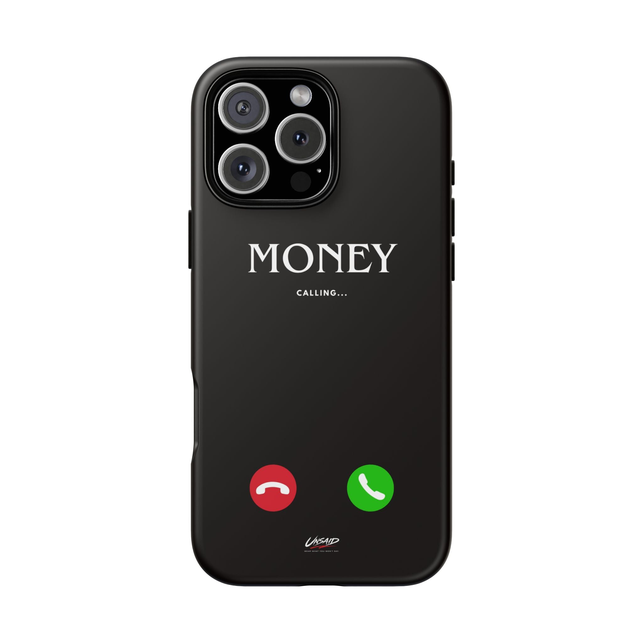 UNSAID - "MONEY CALLING"