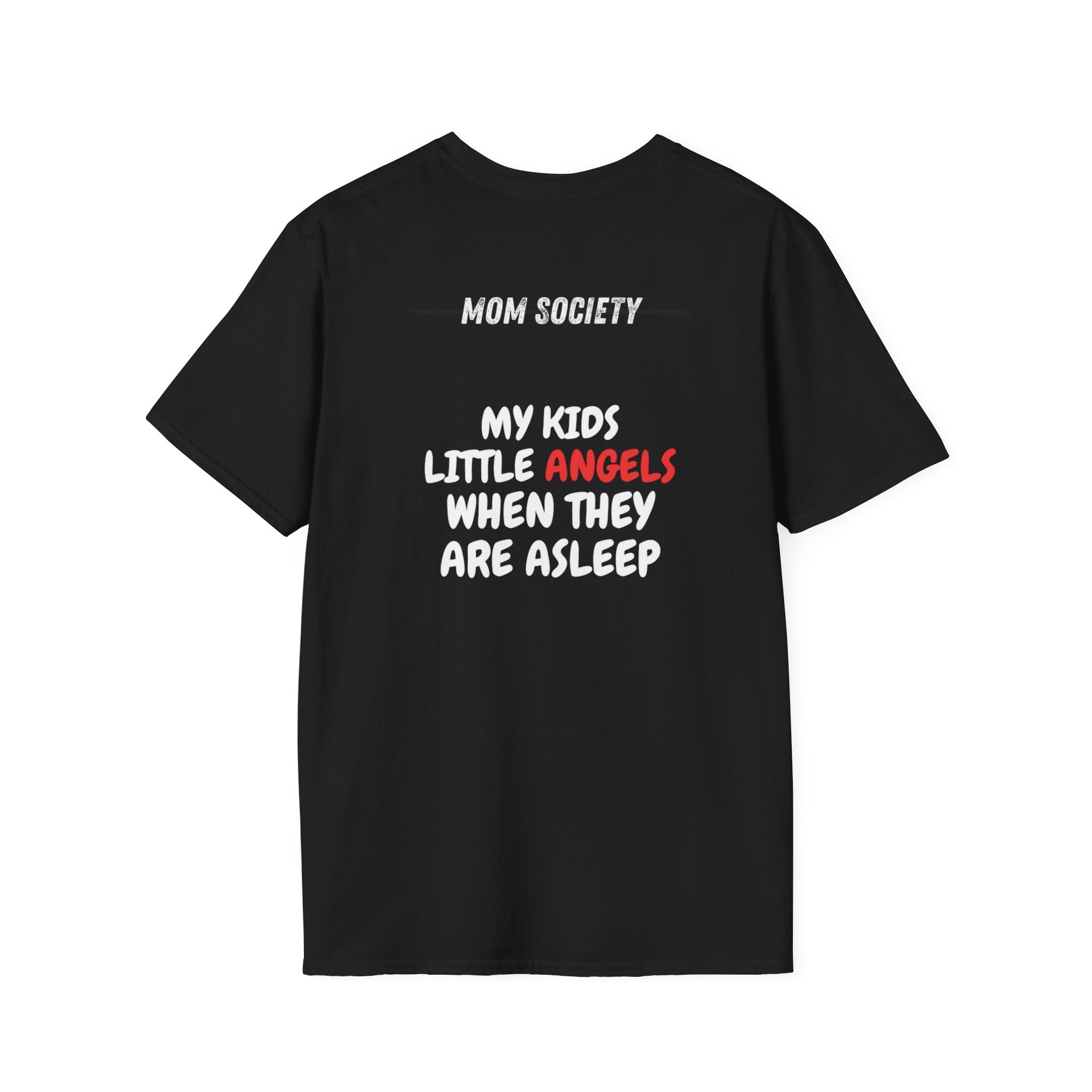 UNSAID - MOM SOCIETY T-SHIRT