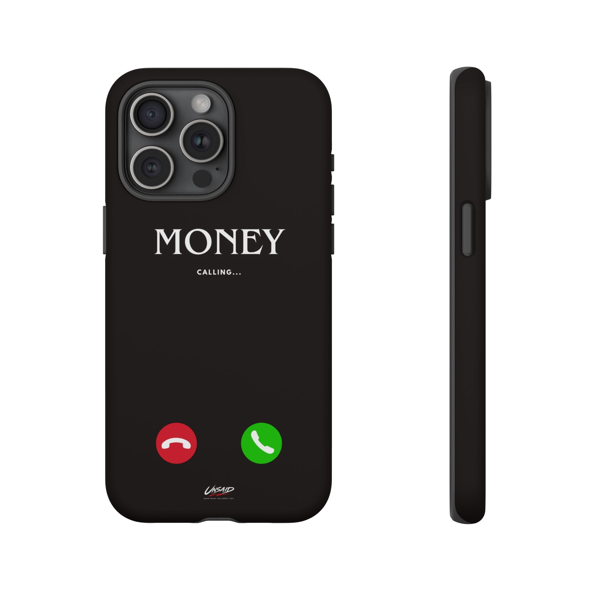 UNSAID - "MONEY CALLING"