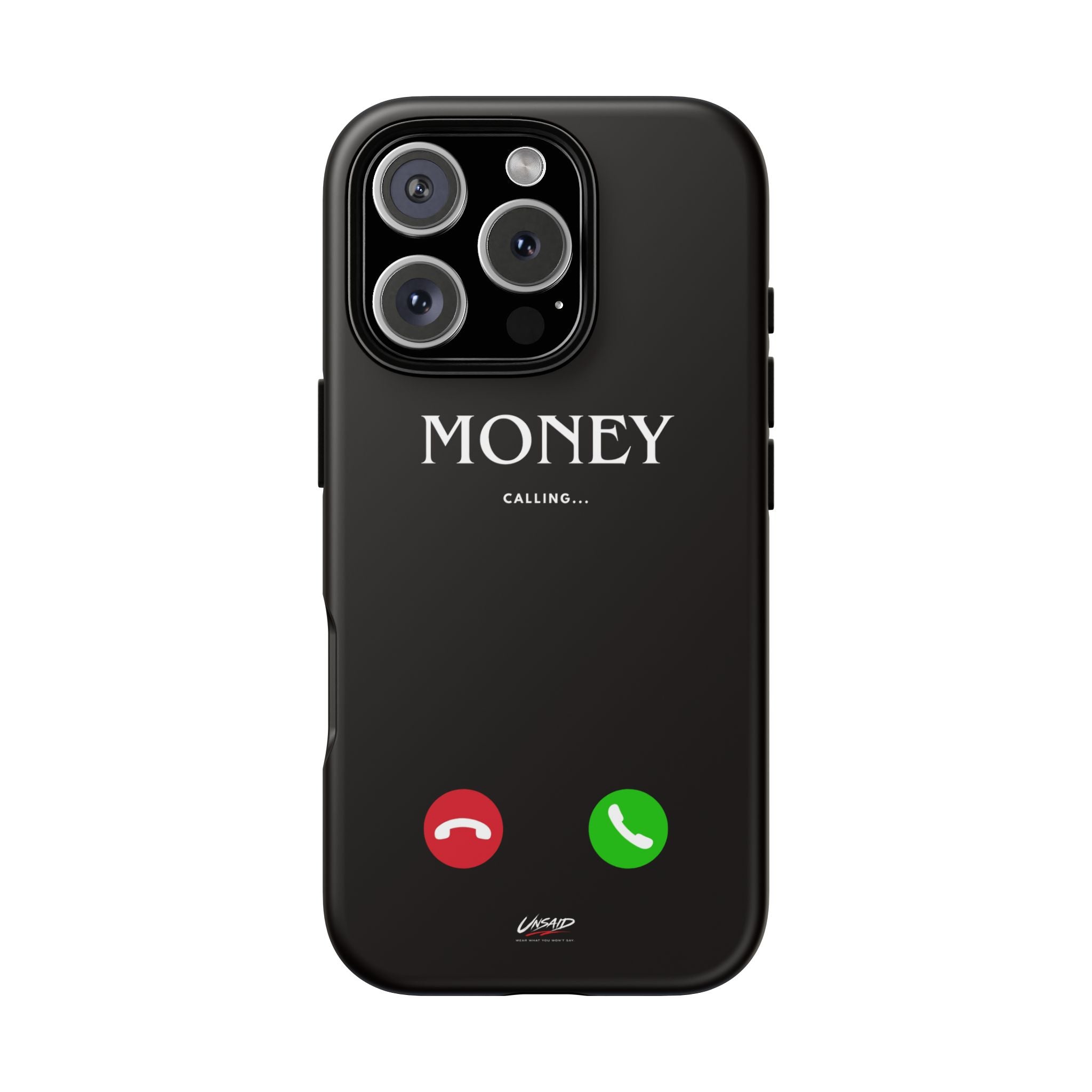 UNSAID - "MONEY CALLING"