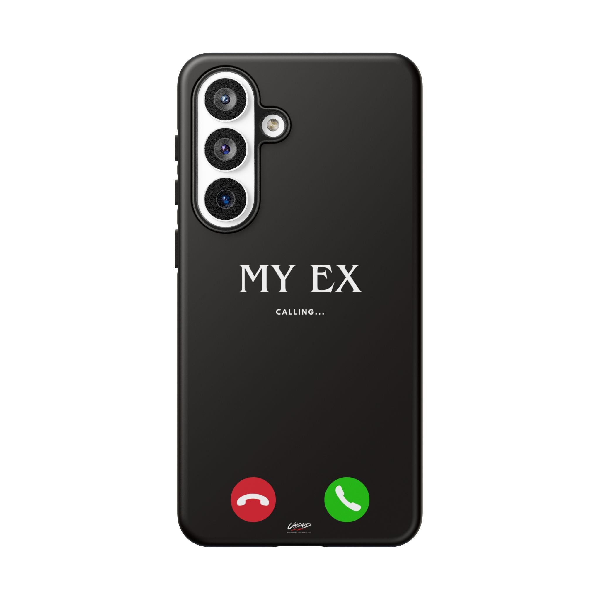 UNSAID - "EX CALLING" SAMSUNG S24-26