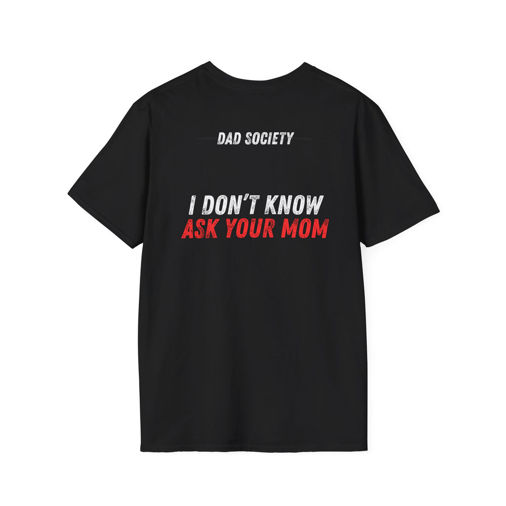 UNSAID - DAD SOCIETY T-SHIRT