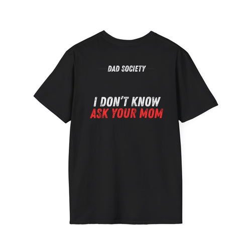 UNSAID - DAD SOCIETY T-SHIRT